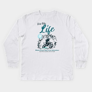 Dirt Bike Life Kids Long Sleeve T-Shirt